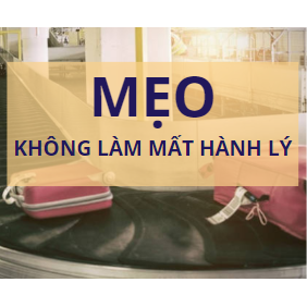 10 mẹo du lịch giúp bạn không bao giờ thất lạc hành lý